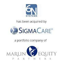 6N systems has been acquired by sigmacare, a portfolio company of marlin equity partners
