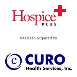 Hospice Plus has been acquired by Curo health services