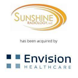 SunShine radiology has been acquired by envision healthcare